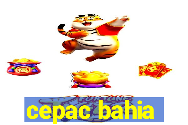 cepac bahia